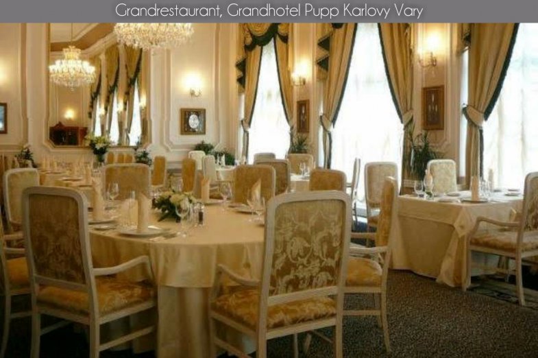 Grandrestaurant,, Grandhotel Pupp Karlovy Vary